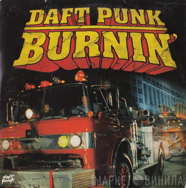  Daft Punk  - Burnin'
