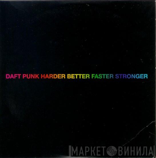  Daft Punk  - Harder Better Faster Stronger