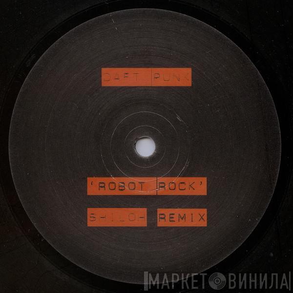  Daft Punk  - Robot Rock (Shiloh Remix)