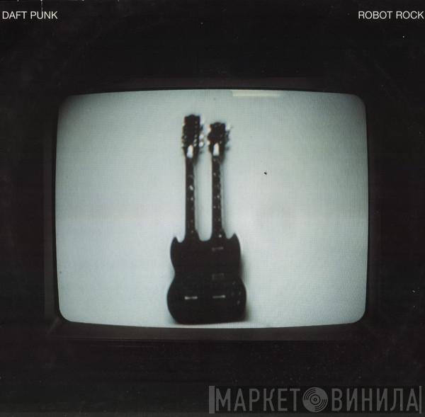  Daft Punk  - Robot Rock