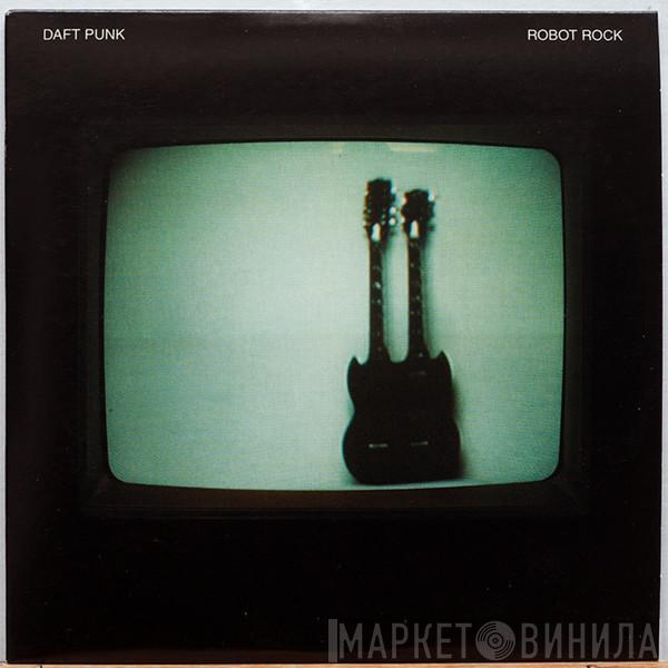  Daft Punk  - Robot Rock