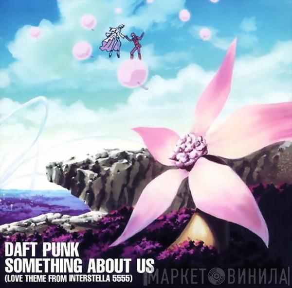  Daft Punk  - Something About Us (Love Theme From Interstella 5555)