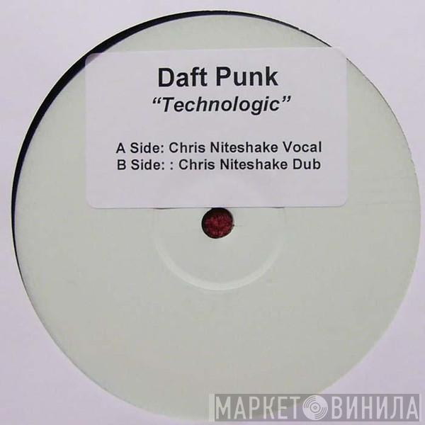  Daft Punk  - Technologic (Chris Niteshake Remixes)