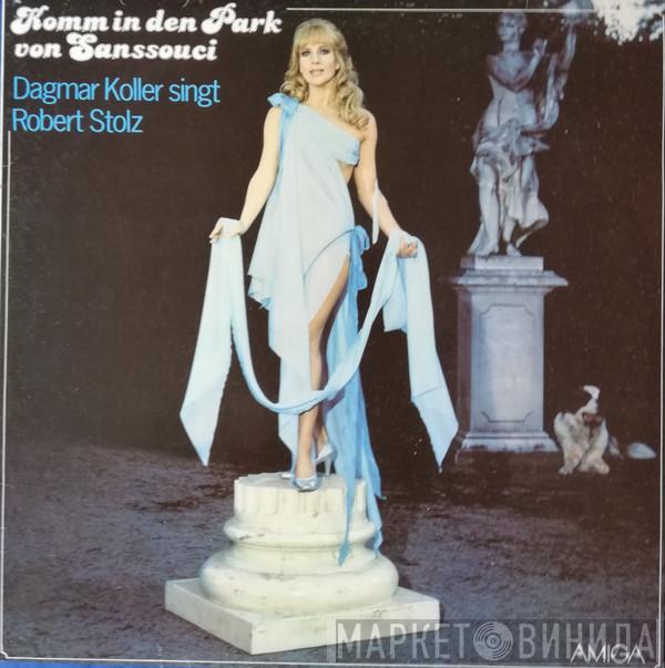  Dagmar Koller  - Komm In Den Park Von Sanssouci - Dagmar Koller Singt Robert Stolz