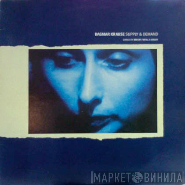 Dagmar Krause - Supply & Demand - Songs By Brecht/Weill & Eisler