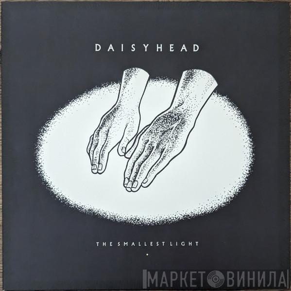 Daisyhead - The Smallest Light