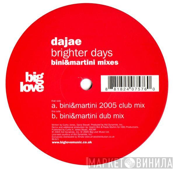  Dajaé  - Brighter Days (Bini & Martini Mixes)