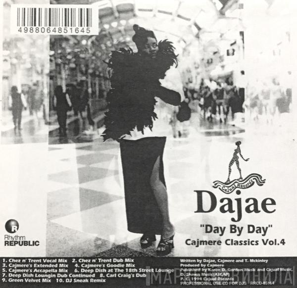  Dajaé  - Cajmere Classics Vol. 4 (Day By Day)