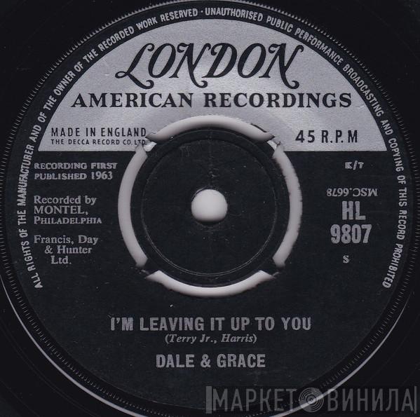 Dale & Grace - I'm Leaving It Up To You / That's What I Like About You