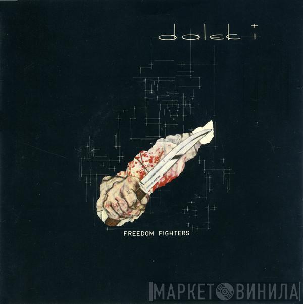  Dalek I  - Freedom Fighters