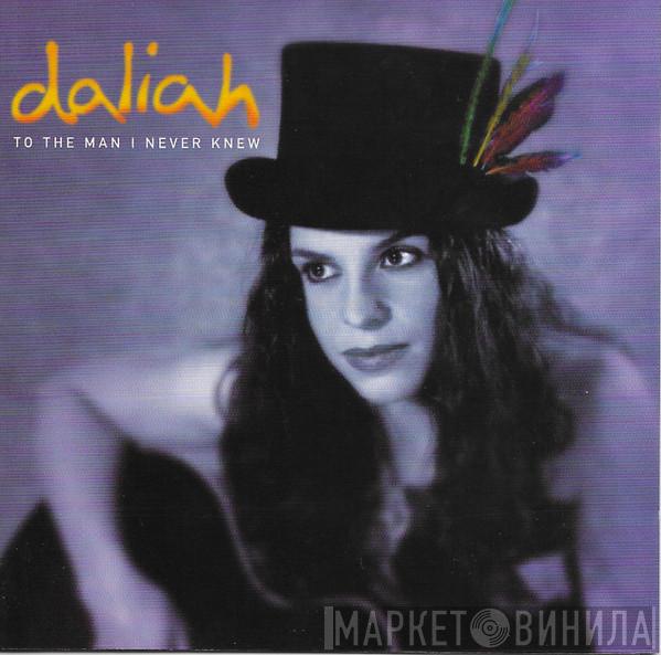 Daliah Sherrington - To The Man I Never Knew
