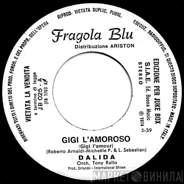  Dalida  - Gigi L'Amoroso = Gigi L'Amour