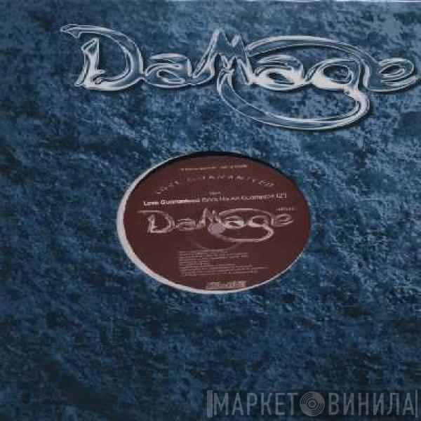 Damage - Love Guaranteed