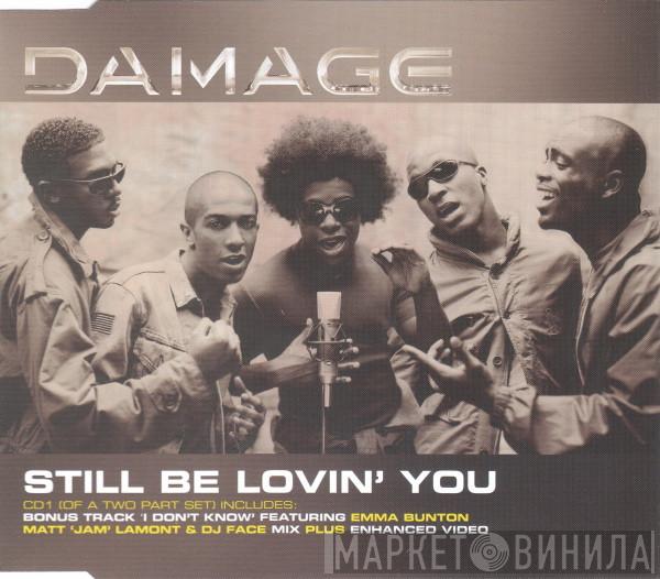 Damage - Still Be Lovin' You