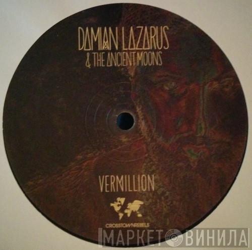 Damian Lazarus, The Ancient Moons - Vermillion