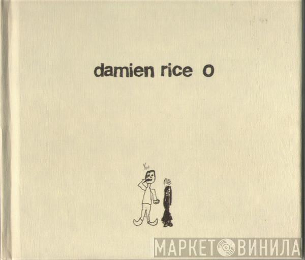  Damien Rice  - O