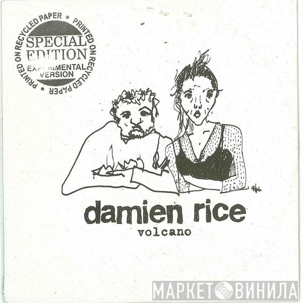 Damien Rice - Volcano