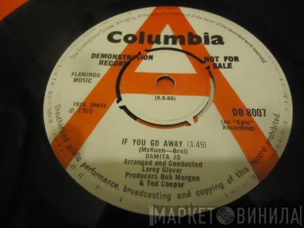 Damita Jo  - If You Go Away / When The Fog Rolls In To San Francisco