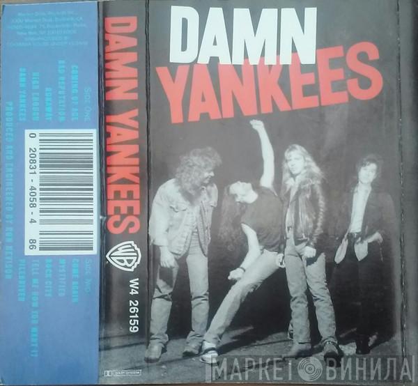  Damn Yankees  - Damn Yankees