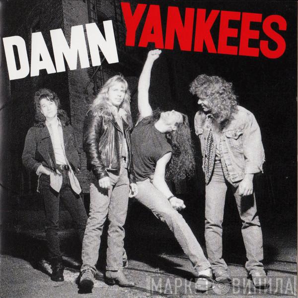  Damn Yankees  - Damn Yankees