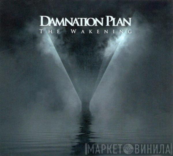  Damnation Plan  - The Wakening