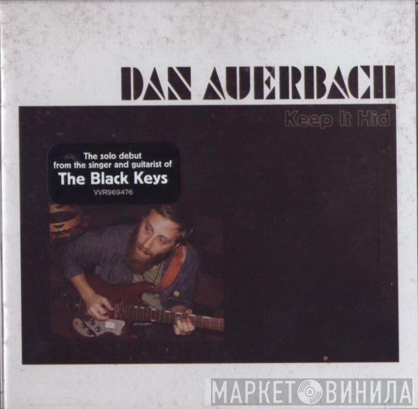 Dan Auerbach - Keep It Hid