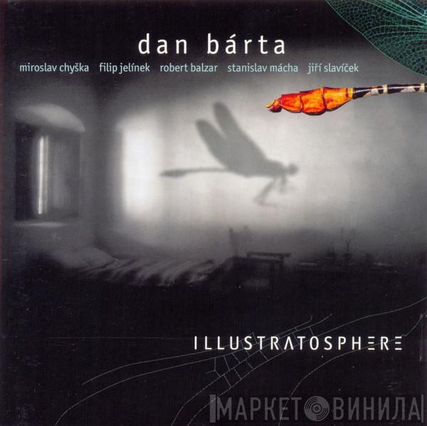 Dan Bárta, Illustratosphere - Illustratosphere