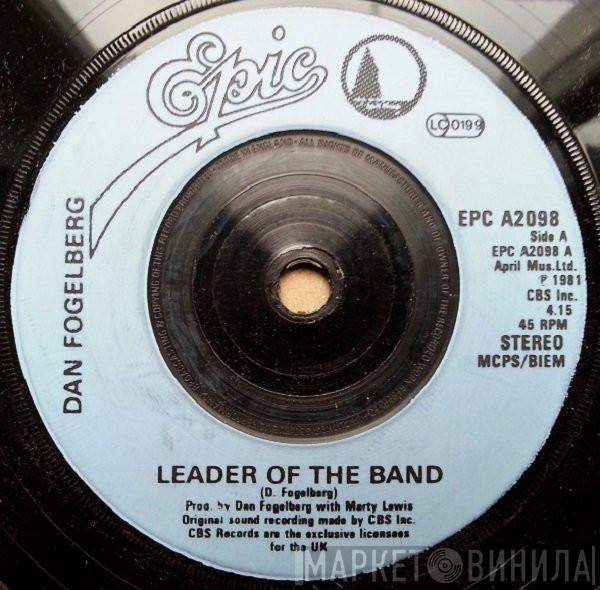 Dan Fogelberg - Leader Of The Band