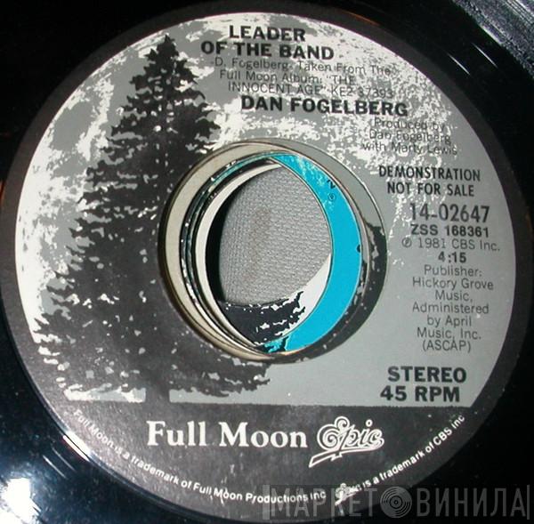  Dan Fogelberg  - Leader Of The Band