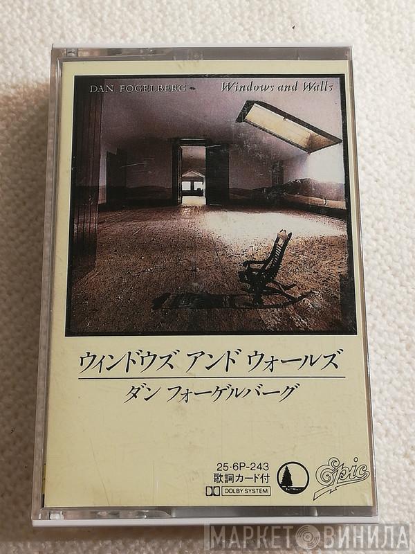  Dan Fogelberg  - Windows And Walls
