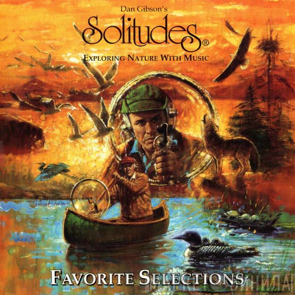  Dan Gibson  - Favorite Selections
