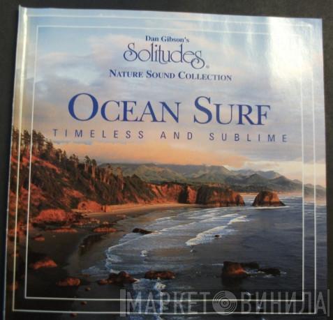  Dan Gibson  - Ocean Surf: Timeless And Sublime