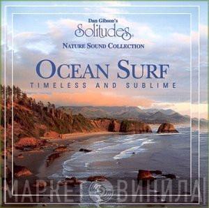  Dan Gibson  - Ocean Surf: Timeless And Sublime