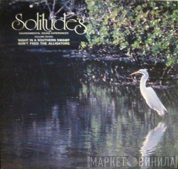  Dan Gibson  - Solitudes - Environmental Sound Experiences Volume Seven
