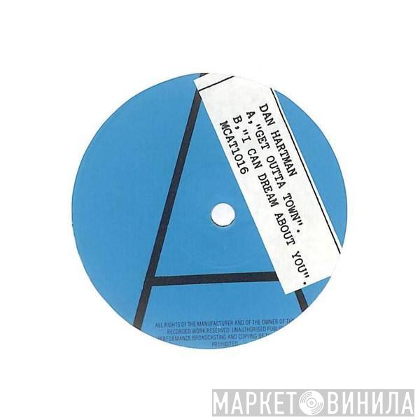 Dan Hartman - Get Outta Town