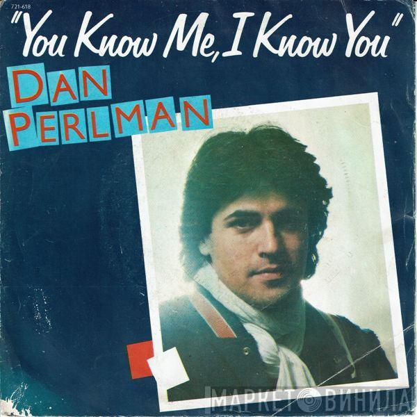 Dan Perlman  - You Know Me, I Know You