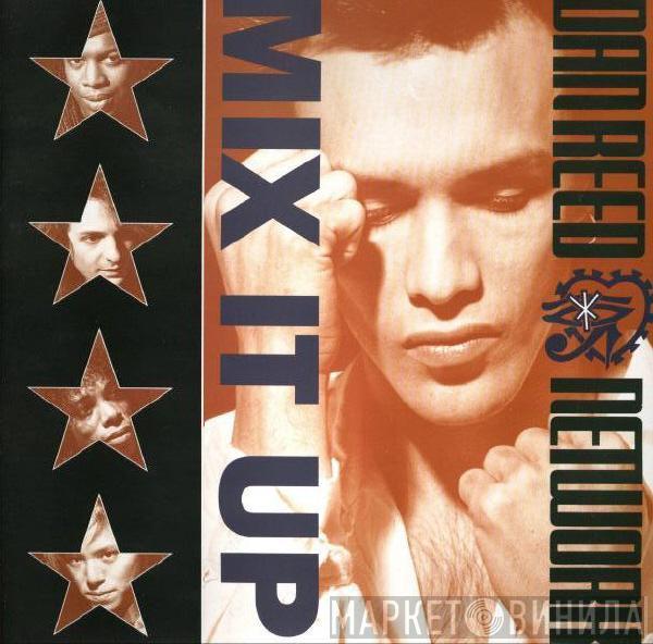 Dan Reed Network - Mix It Up