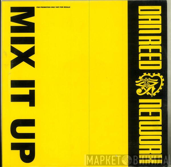 Dan Reed Network - Mix It Up
