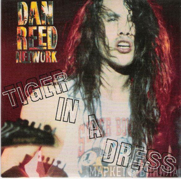  Dan Reed Network  - Tiger In A Dress