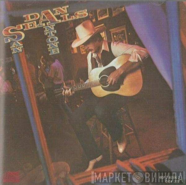  Dan Seals  - San Antone