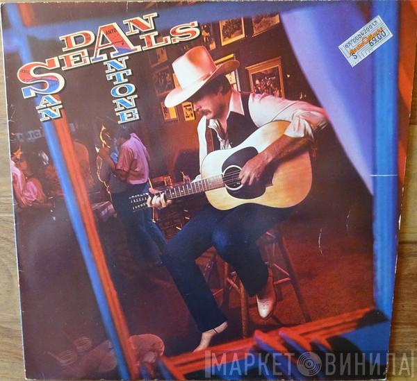  Dan Seals  - San Antone