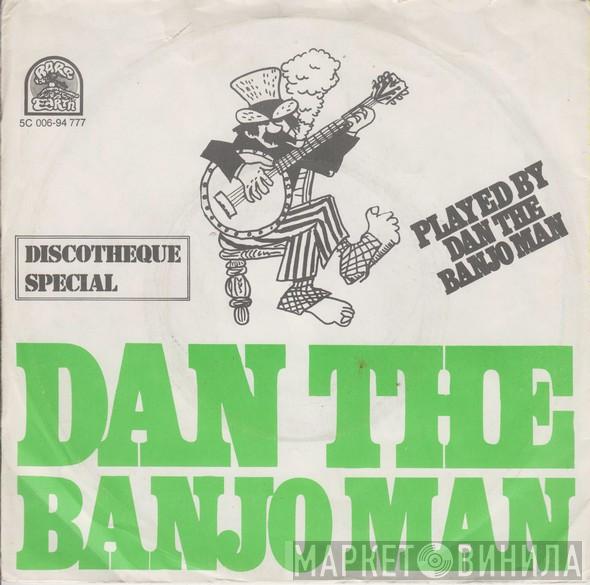  Dan The Banjo Man  - Dan The Banjo Man / Everything Will Rhyme