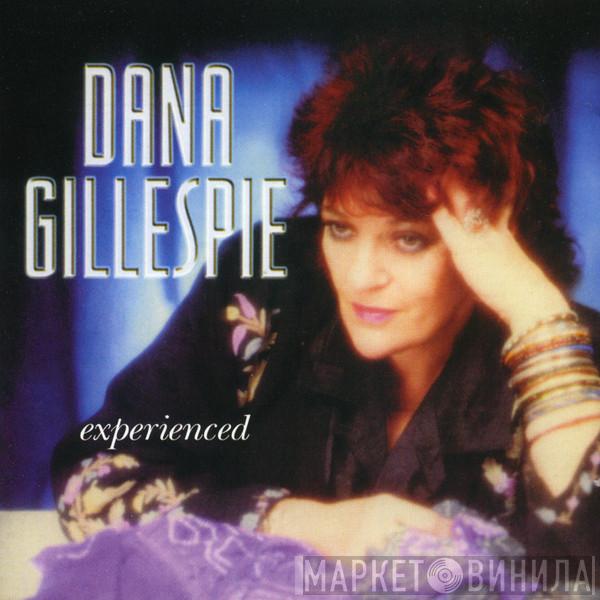  Dana Gillespie  - Experienced