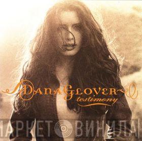 Dana Glover - Testimony