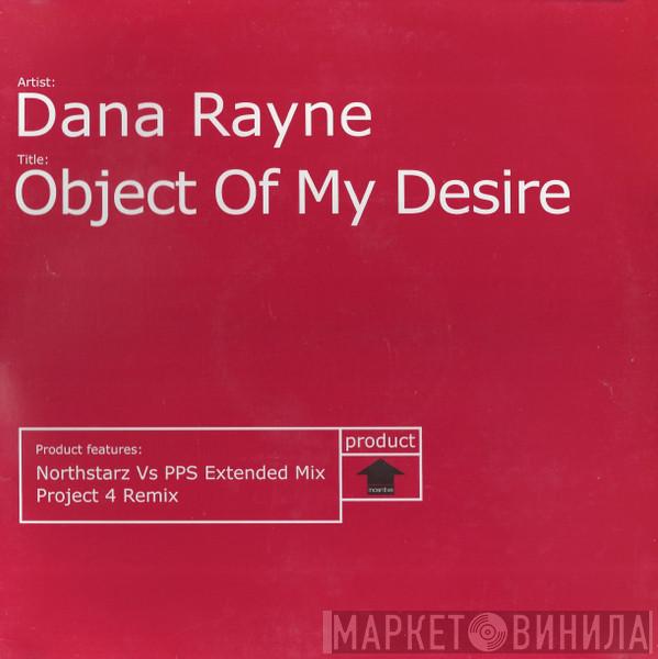 Dana Rayne - Object Of My Desire