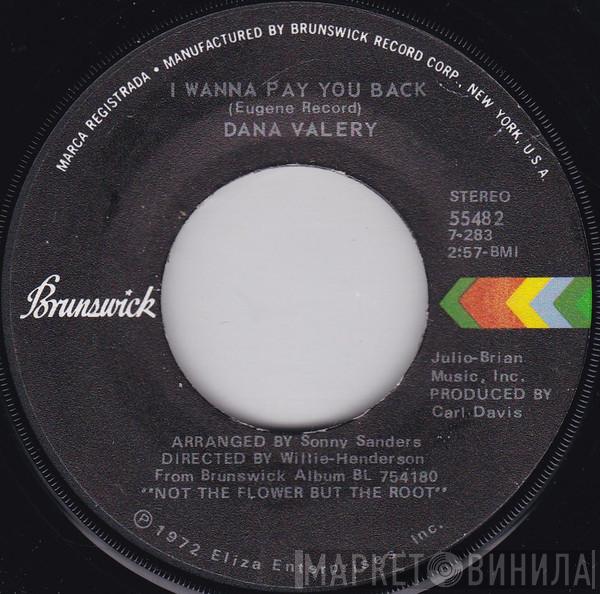  Dana Valery  - I Wanna Pay You Back / Lady, Lady, Lady
