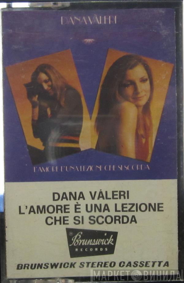  Dana Valery  - L'amore E' Una Lezione Che Si Scorda