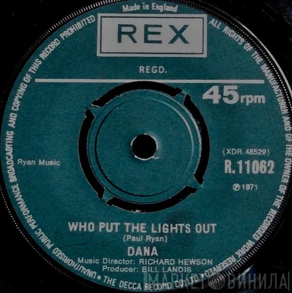  Dana   - Who Put The Lights Out