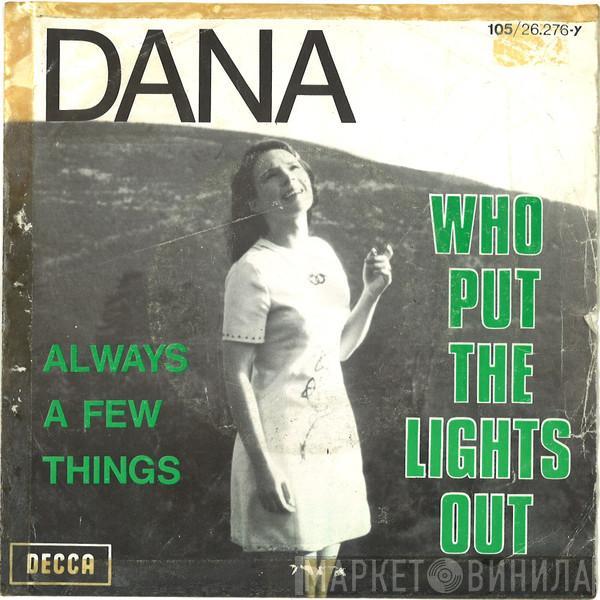  Dana   - Who Put The Lights Out