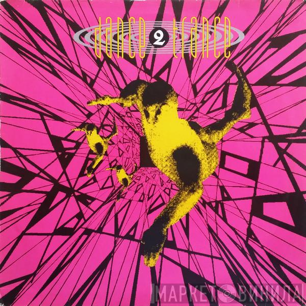 Dance 2 Trance - Let's Get Rollin'